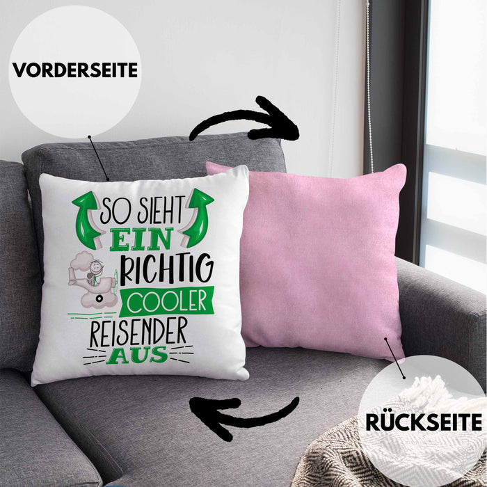 So Sieht Ein Richtig Cooler Reisender Aus Geschenk Kissen mit Füllung 40x40 Lustiger Spruch Geschenkidee (Grau) Rosa Trendation