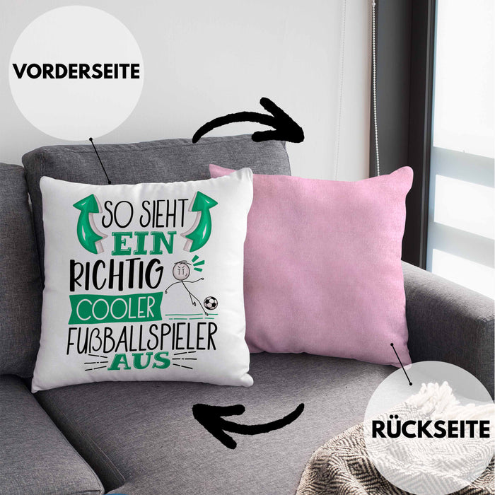 Fußballspieler Kissen mit Füllung 40x40 Geschenk So Sieht Ein Richtig Cooler Fußballspieler Aus Geschenkidee Spruch Lustig (Grau) Rosa Trendation