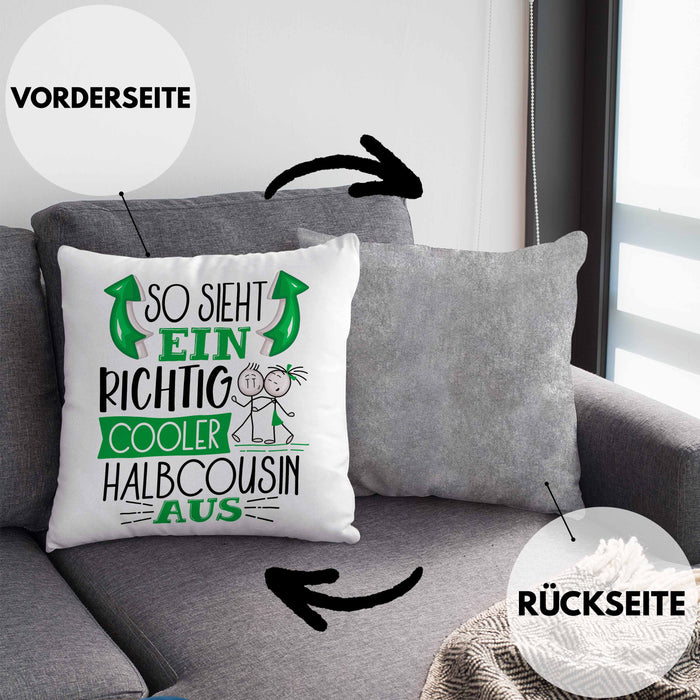 So Sieht Ein Richtig Cooler Halbcousin Aus Geschenk Kissen mit Füllung 40x40 Lustiger Spruch Geschenkidee (Grau) Grau Trendation