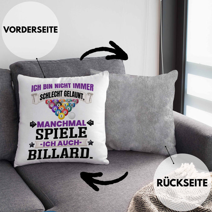 Billard Pool Kissen mit Füllung 40x40 Geschenk Ich Bin Nicht immer Schlecht Gelaunt Billard-Spieler (Grau) Grau Trendation