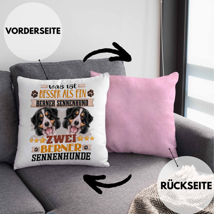 Berner Sennenhund Besitzer Kissen mit Füllung 40x40 Geschenk Lustiger Spruch Geschenkidee Was Ist Besser Als Ein Berner Sennenhund (Grau) Rosa Trendation
