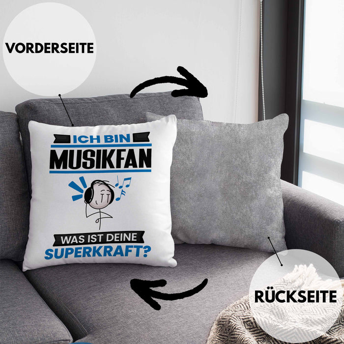 Musikfan Kissen mit Füllung 40x40 Geschenk für Musikfan Geburtstag Lustiger Spruch Was Ist Deine Superkraft (Grau) Grau Trendation