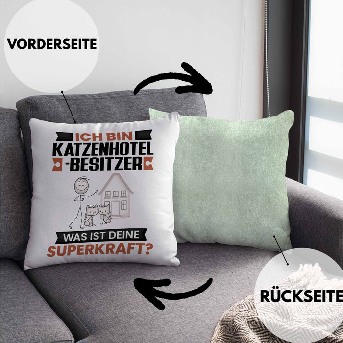 Katzenhotelbesitzer Kissen mit Füllung 40x40 Geschenk für Katzenhotelbesitzer Geburtstag Lustiger Spruch Was Ist Deine Superkraft (Grau) Grün Trendation