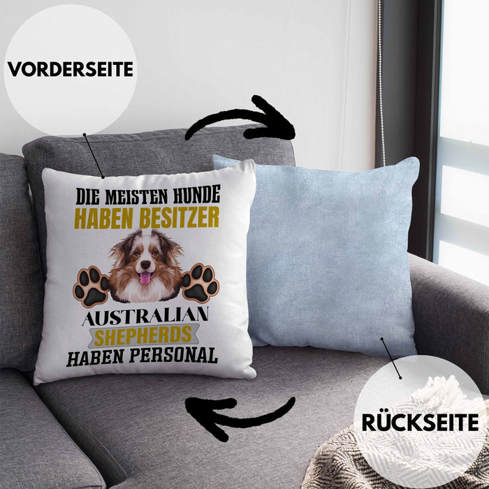Australian Shepherd Besitzer Kissen mit Füllung 40x40 Geschenk Lustiger Spruch Geschenkidee Besitzerin Australian Shepherd Haben Personal (Grau) Blau Trendation
