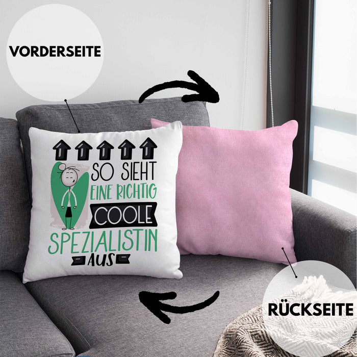 Spezialistin Geschenk Kissen mit Füllung 40x40 Lustig Geschenkidee für Spezialistin Geburtstag So Sieht Eine Richtig Coole Spezialistin Aus Frauen Spruch (Grau) Rosa Trendation