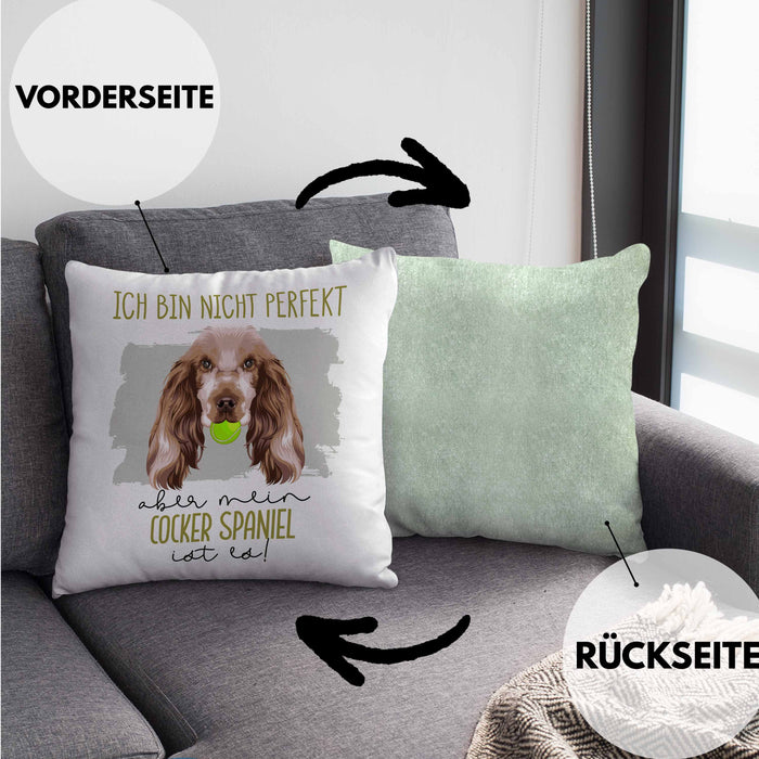 Cocker Spaniel Besitzer Kissen mit Füllung 40x40 Geschenk Lustiger Spruch Geschenkidee Besitzerin Ich Bin Nicht toll Aber Mein Cocker Spaniel Ist Es (Grau) Grün Trendation