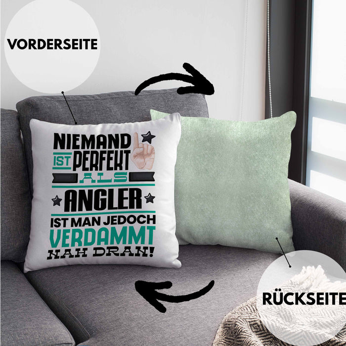 Angler Geschenk Kissen mit Füllung 40x40 Lustige Geschenkidee für Angler Geburtstag Niemand Ist Perfekt Aber Als Angler Ist Man Nah Dran (Grau) Grün Trendation