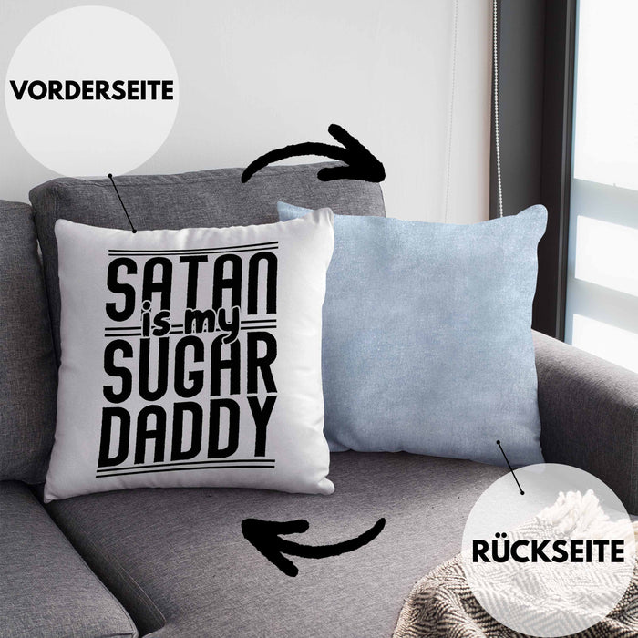 Satan Is My Sugar Daddy Geschenk Kissen mit Füllung 40x40 Satanisten (Grau) Blau Trendation