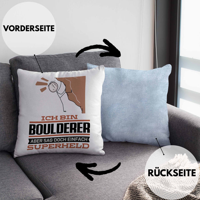 Boulderer Geschenk Kissen mit Füllung 40x40 Ich Bin Boulderer Aber Sag Doch Einfach Superheld Lustige Geschenkdiee für Boulderer (Grau) Blau Trendation
