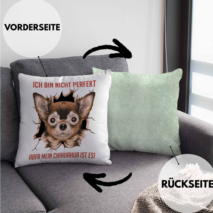 Chihuhahua Besitzer Kissen mit Füllung 40x40 Geschenk Geschenkidee Frauchen Herrchen Ich Bin Nicht Perfekt Aber Mein Chihuaha Ist Es (Grau) Grün Trendation