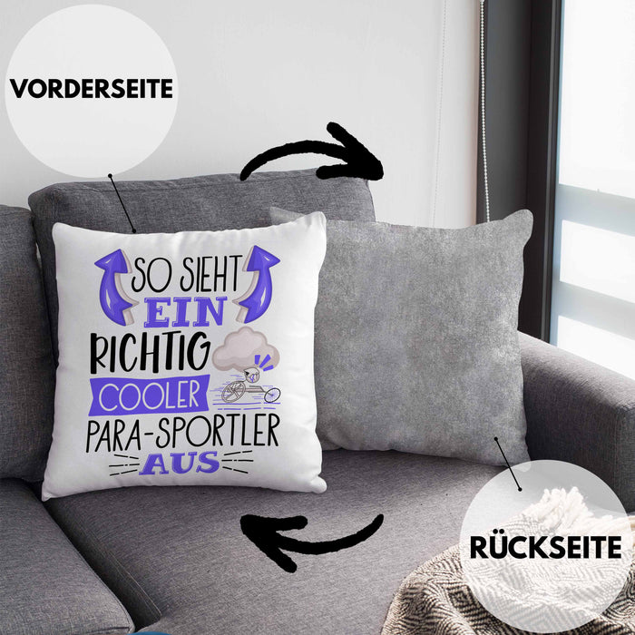 So Sieht Ein Richtig Cooler Para-Sportler Aus Geschenk Kissen mit Füllung 40x40 Lustiger Spruch Geschenkidee (Grau) Grau Trendation