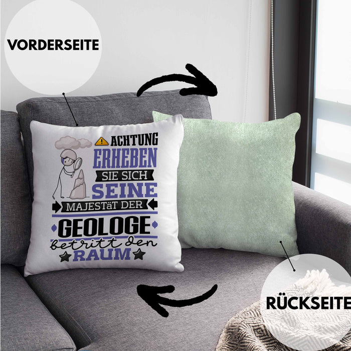 Geologe Geschenk Kissen mit Füllung 40x40 Lustiger Spruch Erheben Sie Sich Der Geologe Betritt den Raum (Grau) Grün Trendation