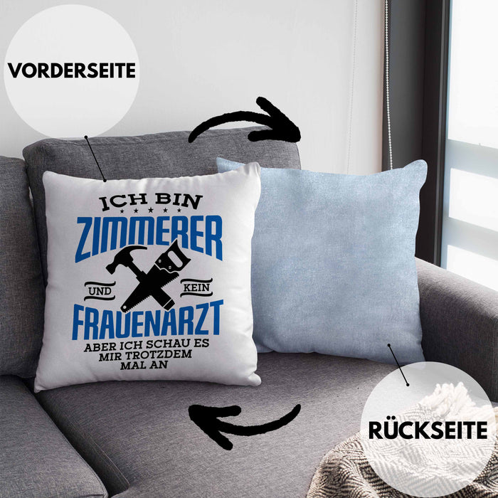 Lustige Kissen mit Füllung 40x40 Geschenk Zimmerer Spruch Geschenkidee (Grau) Blau Trendation