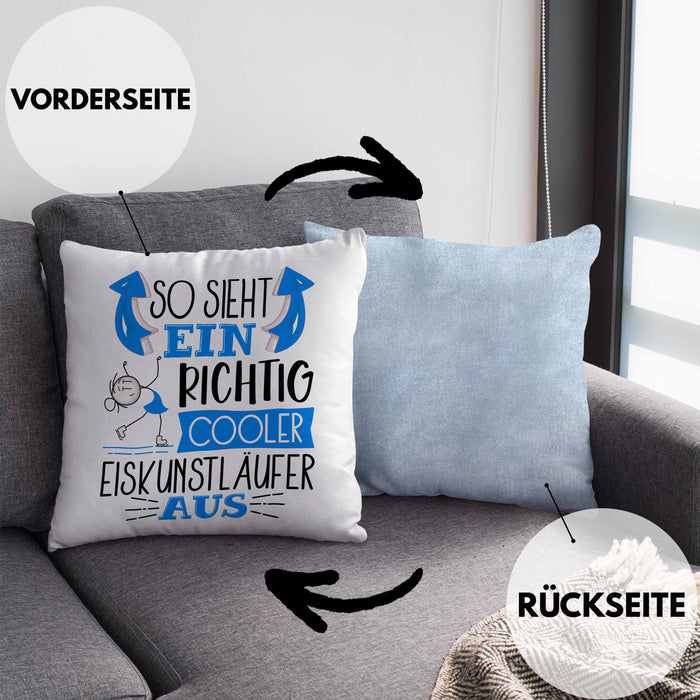 Eiskunstläufer Kissen mit Füllung 40x40 Geschenk So Sieht Ein Richtig Cooler Eiskunstläufer Aus Geschenkidee Spruch Lustig (Grau) Blau Trendation