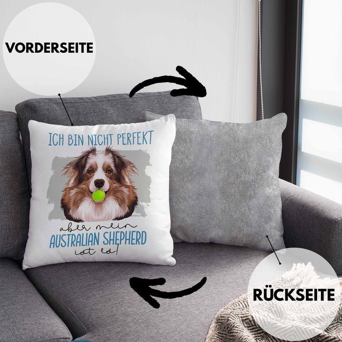 Australian Shepherd Besitzer Kissen mit Füllung 40x40 Geschenk Lustiger Spruch Geschenkidee Besitzerin Ich Bin Nicht toll Aber Mein Australian Shepherd Ist Es (Grau) Grau Trendation