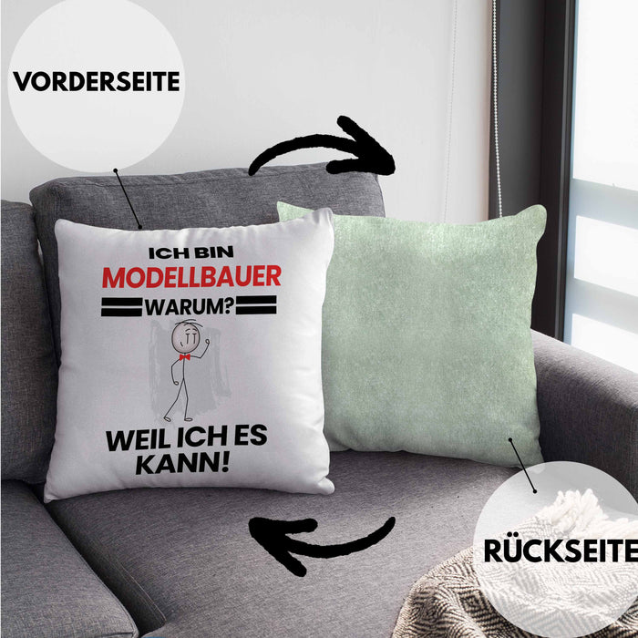 Modelbauer Geschenk Kissen mit Füllung 40x40 Lustiger Spruch Ich Bin Modelbauer Warum Weil Ich Es Kann Geschenkidee Bester Modelbauer Geburtstag (Grau) Grün Trendation