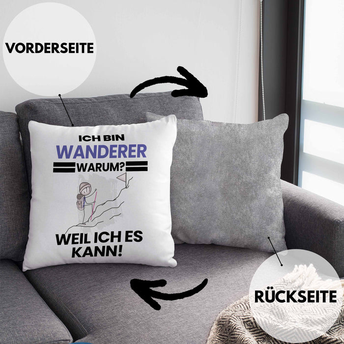 Wandern Geschenk Kissen mit Füllung 40x40 Lustiger Spruch Ich Bin Wandern Warum Weil Ich Es Kann Geschenkidee Bester Wandern Geburtstag (Grau) Grau Trendation