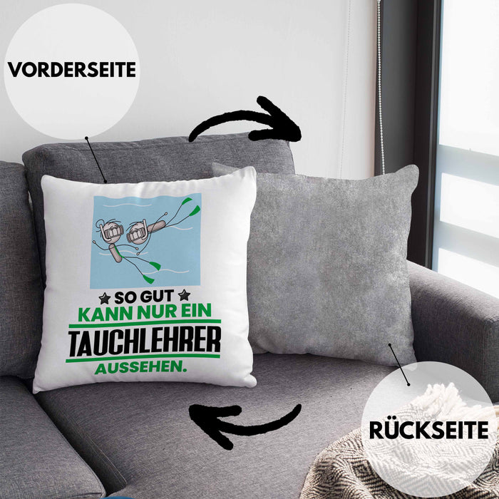 Tauchlehrer Geschenk Kissen mit Füllung 40x40 So Gut Kann Nur Ein Tauchlehrer Aussehen Geschenkidee (Grau) Grau Trendation