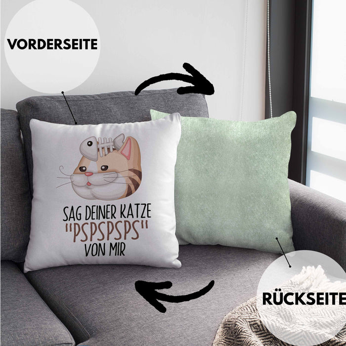 Sag Deiner Katze Pspspsps Von Mir Kissen mit Füllung 40x40 Geschenkidee für Katzen-Besitzerin Katzenmama (Grau) Grün Trendation