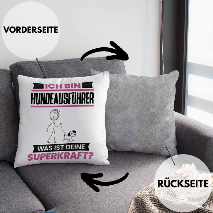 Hundeausführer Kissen mit Füllung 40x40 Geschenk für Hundeausführer Geburtstag Lustiger Spruch Was Ist Deine Superkraft (Grau) Grau Trendation