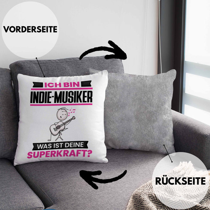 Indie-Musiker Kissen mit Füllung 40x40 Geschenk für Indie-Musiker Geburtstag Lustiger Spruch Was Ist Deine Superkraft (Grau) Grau Trendation