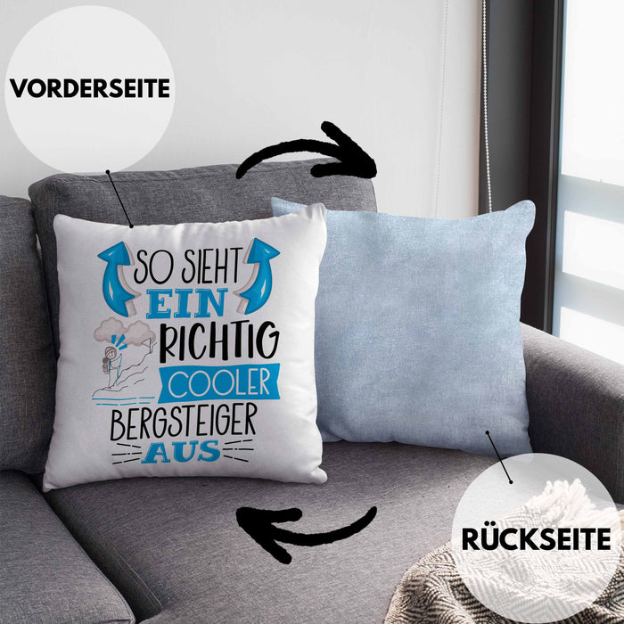 So Sieht Ein Richtig Cooler Bergsteiger Aus Geschenk Kissen mit Füllung 40x40 Lustiger Spruch Geschenkidee (Grau) Blau Trendation