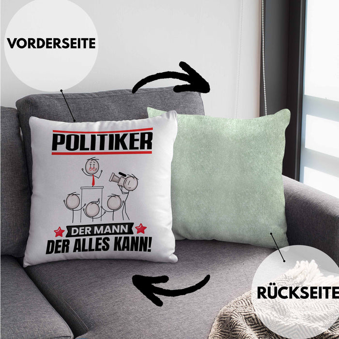 Politiker Kissen mit Füllung 40x40 Geschenk für Politiker Der Mann Der Alles Kann Geschenkidee zum Geburtstag (Grau) Grün Trendation