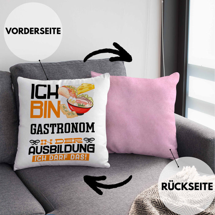 Gastronom Ausbildung Kissen mit Füllung 40x40 Geschenk Ich Bin Gastronom In Der Ausbildung Ich Darf Das Geschenkidee Spruch (Grau) Rosa Trendation