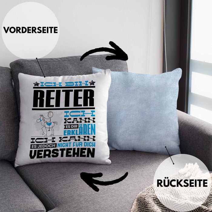 Reiter Geschenk Kaffee-Kissen mit Füllung 40x40 Geschenkidee für Reiter Ich Bin Reiter Ich Kann Es Dir Erklären Jedoch Nicht Für Dich Verstehen Spruch Lustig (Grau) Blau Trendation