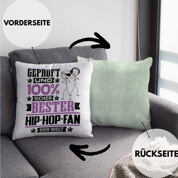 Hip-Hop-Fan Geschenk Lustiger Spruch für Hip-Hop-Fan Geschenkidee Bester Hip-Hop-Fan Der WeltKissen mit Füllung 40x40 (Grau) Grün Trendation