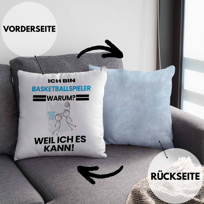 Basketballspieler Geschenk Kissen mit Füllung 40x40 Lustiger Spruch Ich Bin Basketballspieler Warum Weil Ich Es Kann Geschenkidee Bester Basketballspieler Geburtstag (Grau) Blau Trendation