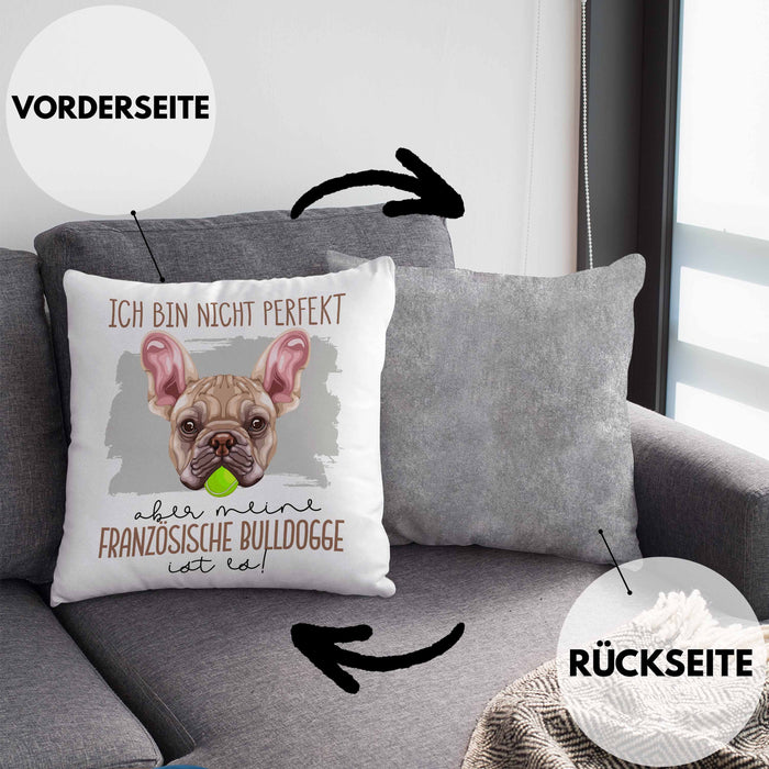 Französische Bulldogge Besitzer Kissen mit Füllung 40x40 Geschenk Lustiger Spruch Geschenkidee Besitzerin Ich Bin Nicht toll Aber Mein Französische Bulldogge Ist Es (Grau) Grau Trendation