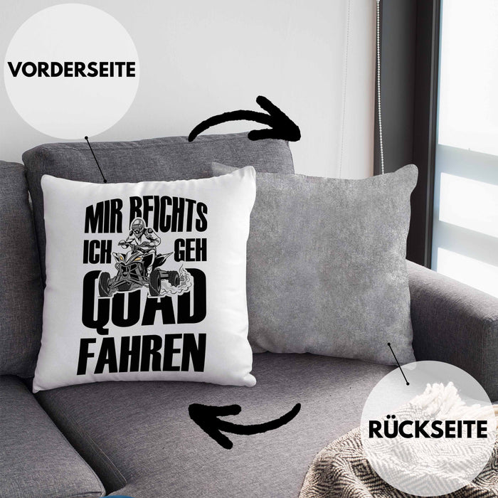 Lustige Kissen mit Füllung 40x40 Quad-Fahrer als Geschenkidee Spruch Mir Reichts Ich Geh Quad Fahren (Grau) Grau Trendation