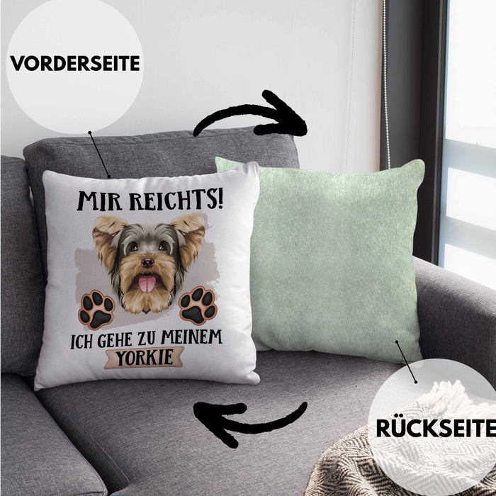 Yorkie Besitzer Kissen mit Füllung 40x40 Geschenk Lustiger Spruch Geschenkidee Mir Reichts Ich Geh Zu Meinem Yorkie (Grau) Grün Trendation
