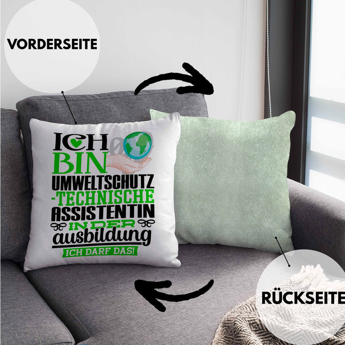 Umweltschutztechnische Assistentin Ausbildung Start Geschenk Kissen mit Füllung 40x40 Ich Bin Umweltschutztechnische Assistentin In Der Ausbildung Ich Darf Das Geschenkidee (Grau) Grün Trendation