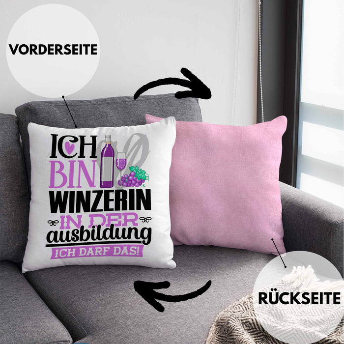 Winzerin Ausbildung Start Geschenk Kissen mit Füllung 40x40 Ich Bin Winzerin In Der Ausbildung Ich Darf Das Geschenkidee (Grau) Rosa Trendation