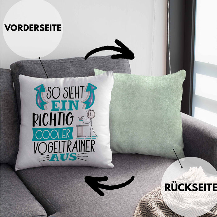 Vogeltrainer Kissen mit Füllung 40x40 So Sieht Ein Richtig Cooler Vogeltrainer Aus Geschenk Lustiger Spruch Geschenkidee (Grau) Grün Trendation