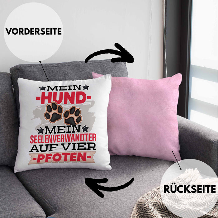 Hundebesitzer Kissen mit Füllung 40x40 Geschenk Hunde Mein Seelenverwandter Auf 4 Pfoten Geschenkidee Hunde Mama Frauchen Herrchen (Grau) Rosa Trendation