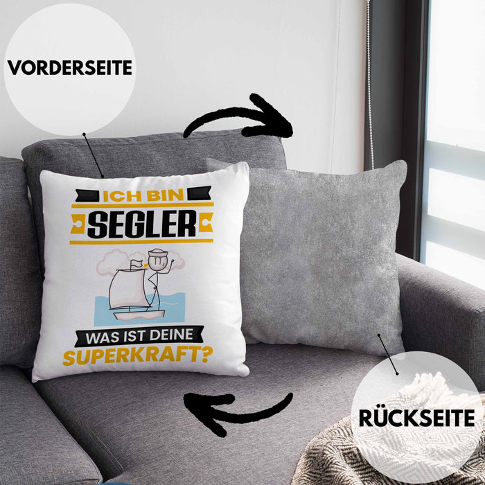 Segler Kissen mit Füllung 40x40 Geschenk für Segler Geburtstag Lustiger Spruch Was Ist Deine Superkraft (Grau) Grau Trendation