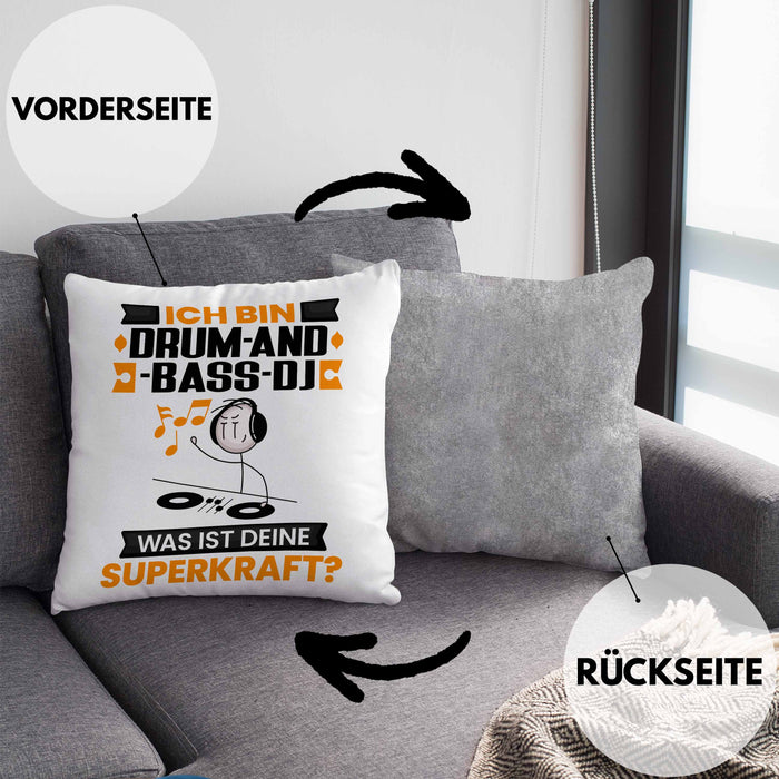 Drum-and-Bass-DJ Kissen mit Füllung 40x40 Geschenk für Drum-and-Bass-DJ Geburtstag Lustiger Spruch Was Ist Deine Superkraft (Grau) Grau Trendation