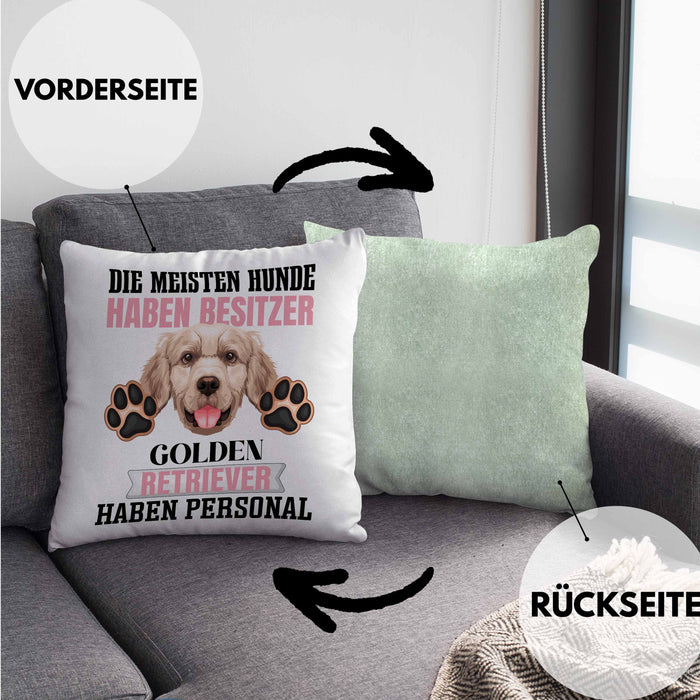 Golden Retriever Besitzer Kissen mit Füllung 40x40 Geschenk Lustiger Spruch Geschenkidee Besitzerin Golden Retriever Haben Personal (Grau) Grün Trendation