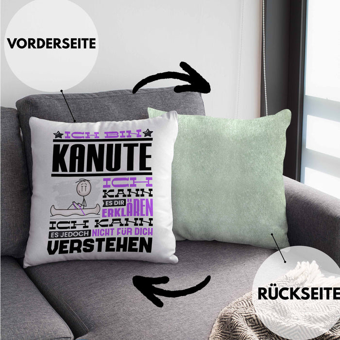 Kanute Geschenk Kaffee-Kissen mit Füllung 40x40 Geschenkidee für Kanute Ich Bin Kanute Ich Kann Es Dir Erklären Jedoch Nicht Für Dich Verstehen Spruch Lustig (Grau) Grün Trendation