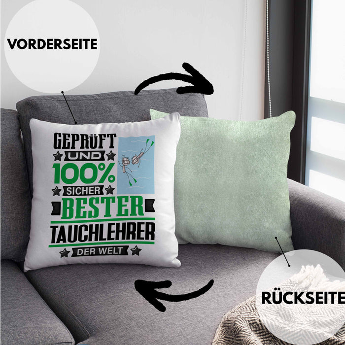 Tauchlehrer Geschenk Lustiger Spruch für Tauchlehrer Geschenkidee Bester Tauchlehrer Der WeltKissen mit Füllung 40x40 (Grau) Grün Trendation