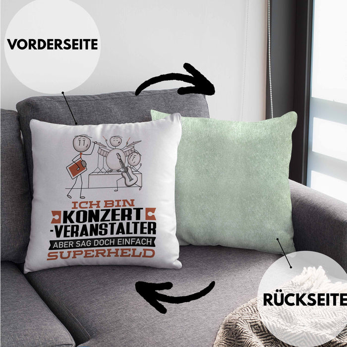 Konzertveranstalter Geschenk Kissen mit Füllung 40x40 Ich Bin Konzertveranstalter Aber Sag Doch Einfach Superheld Lustige Geschenkdiee für Konzertveranstalter (Grau) Grün Trendation