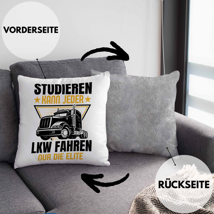 LKW Fahrer Geschenk Kissen mit Füllung 40x40 Lastkraftwagen-Fahrer Geschenkidee Lustiger Spruch Studieren Kann Jeder LKW Fahren Nur Die ELite (Grau) Grau Trendation