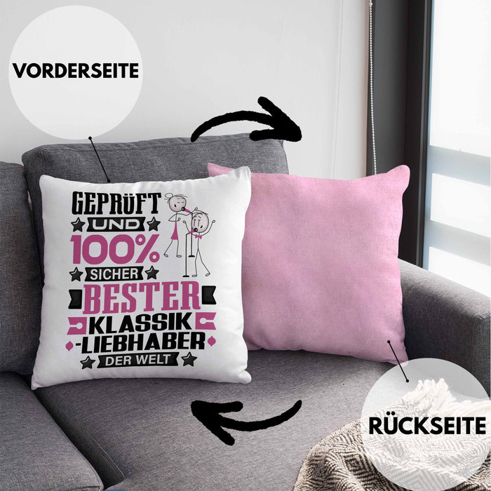 Klassikliebhaber Geschenk Lustiger Spruch für Klassikliebhaber Geschenkidee Bester Klassikliebhaber Der WeltKissen mit Füllung 40x40 (Grau) Rosa Trendation