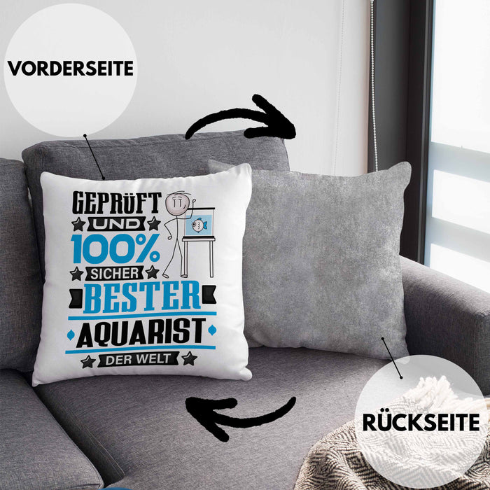 Aquarist Geschenk Lustiger Spruch für Aquarist Geschenkidee Bester Aquarist Der WeltKissen mit Füllung 40x40 (Grau) Grau Trendation