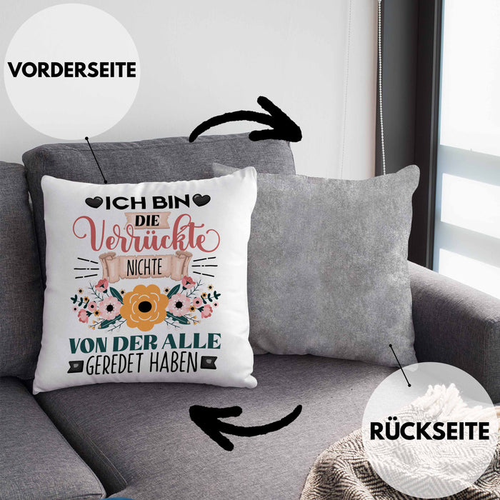 Nichte Kissen mit Füllung 40x40 Geschenk Lustiger Spruch Geschenkidee Ich Bin Die Verrückte Nichte Von Der Alle Geredet Haben (Grau) Grau Trendation
