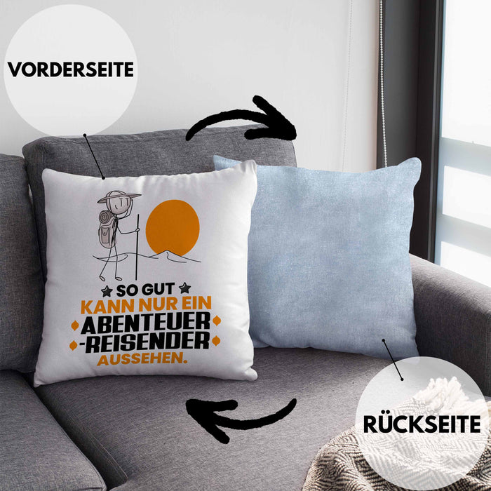 Abenteurreisender Geschenk Kissen mit Füllung 40x40 So Gut Kann Nur Ein Abenteurreisender Aussehen Geschenkidee (Grau) Blau Trendation