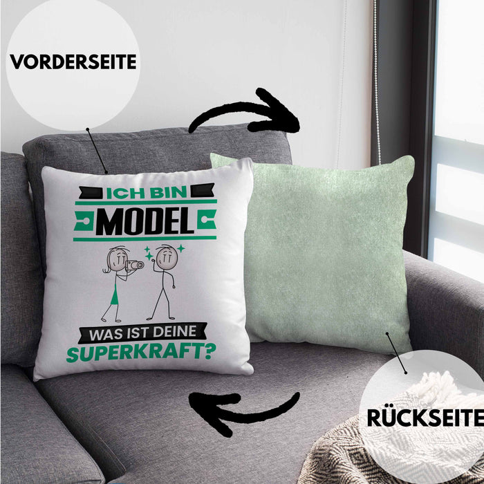 Model Kissen mit Füllung 40x40 Geschenk für Model Geburtstag Lustiger Spruch Was Ist Deine Superkraft (Grau) Grün Trendation